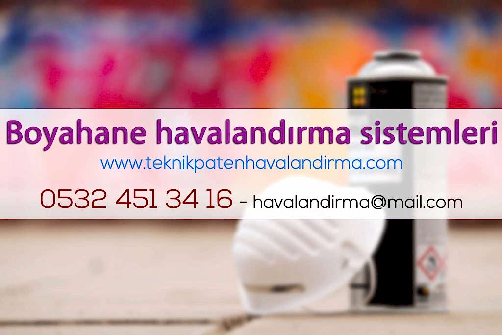 Boyahane Havalandırma Sistemleri